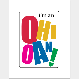 I'm an Ohioan Posters and Art
